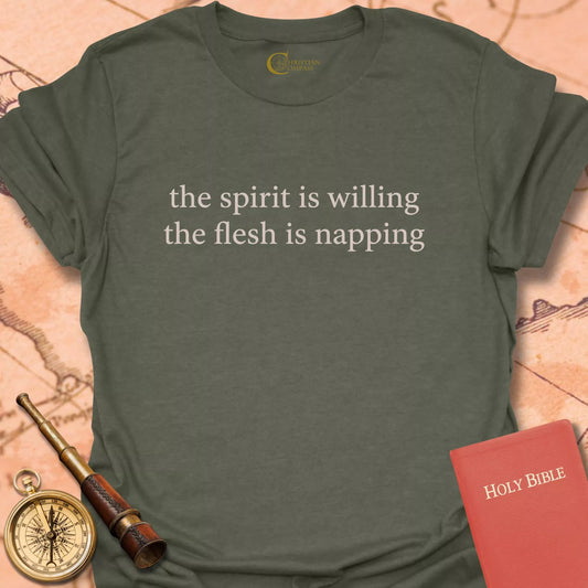 Spirit is Willing T-Shirt