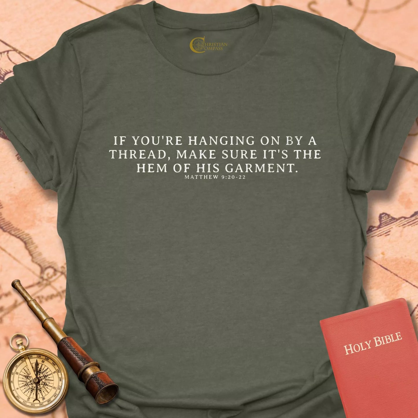 If You’re Hanging On by a Thread – Matthew 9:20–22 T-Shirt