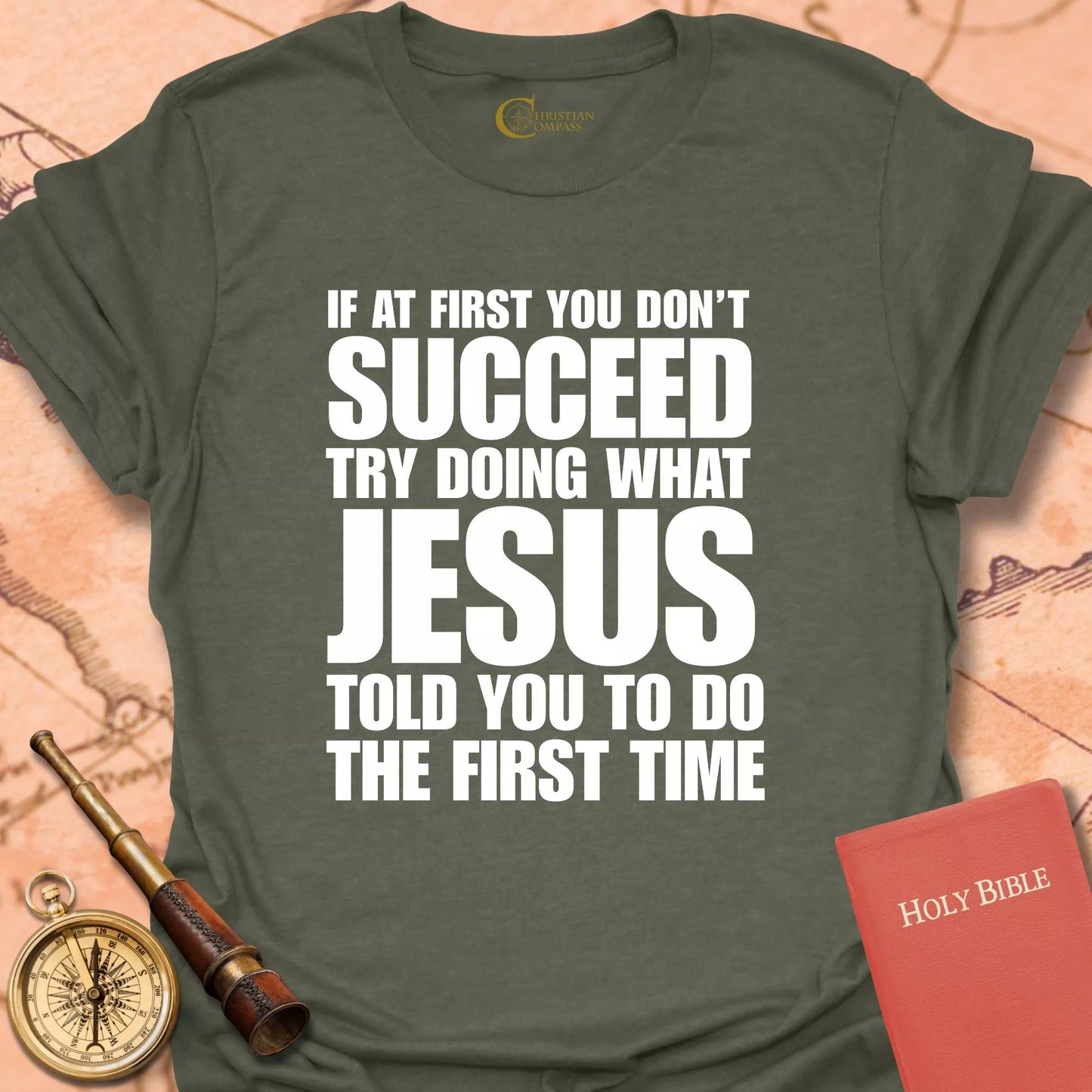 If At First You Don't Succeed T-Shirt