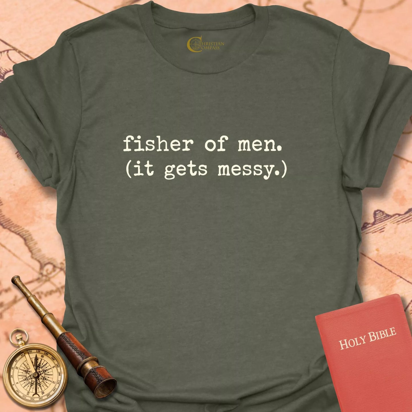 Fisher of Men (It Gets Messy) T-Shirt