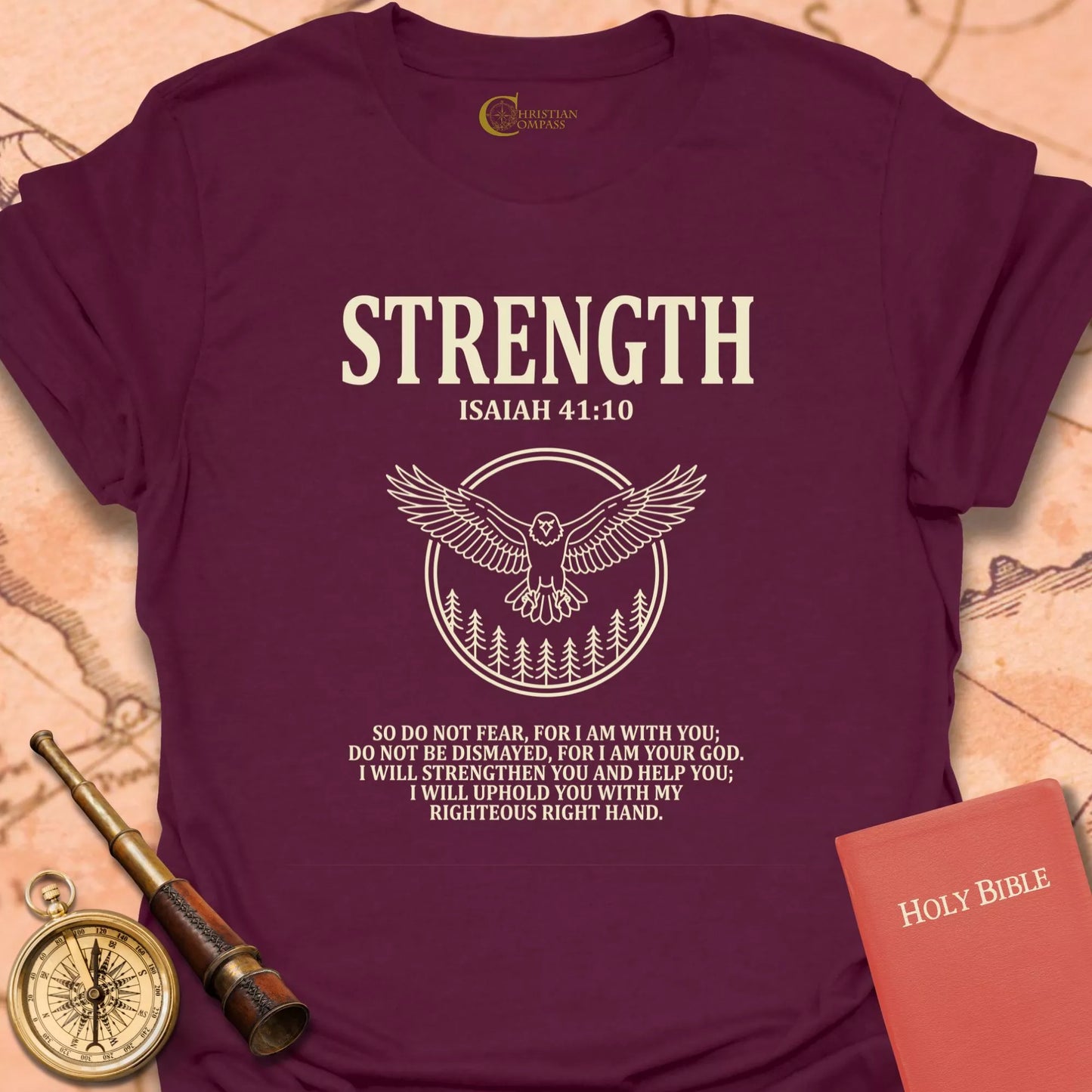 Strength, Isaiah 41:10 T-Shirt