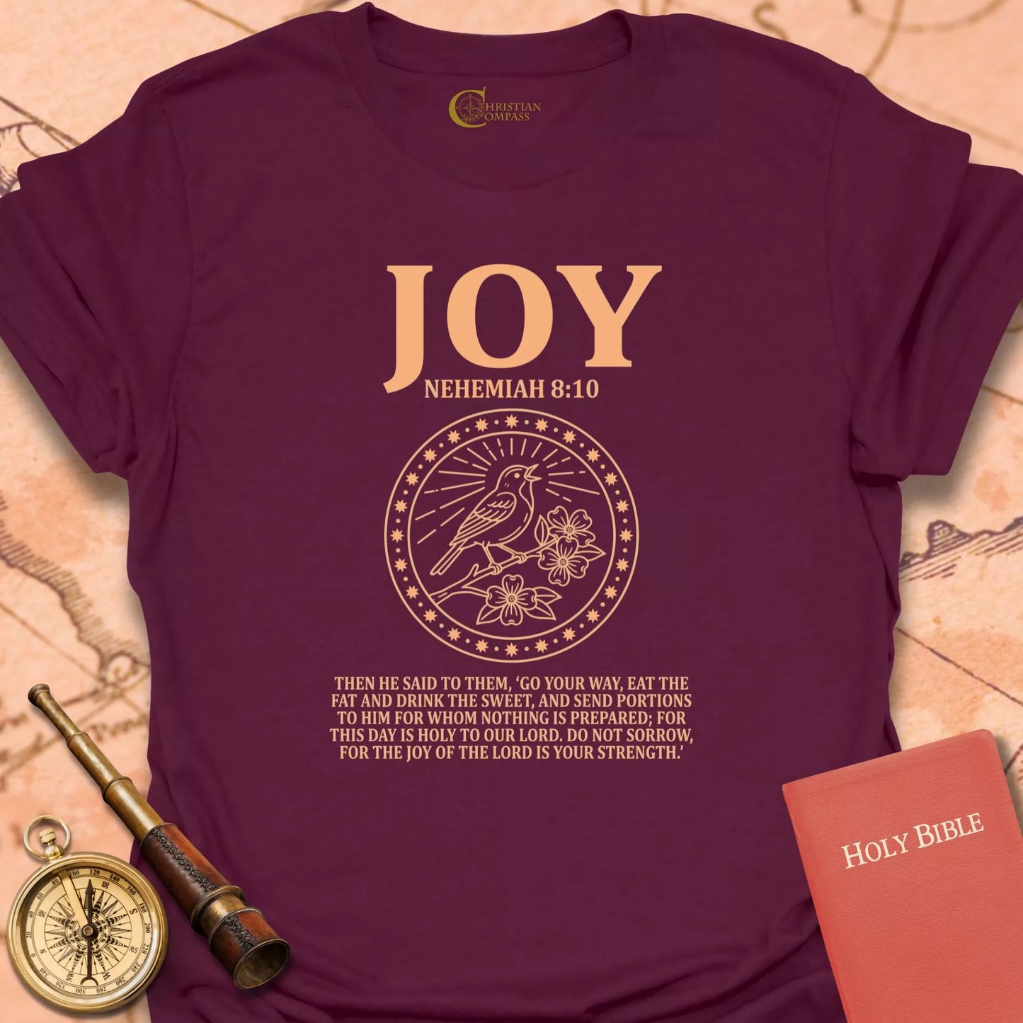 Joy, Nehemiah 8:10 T-Shirt
