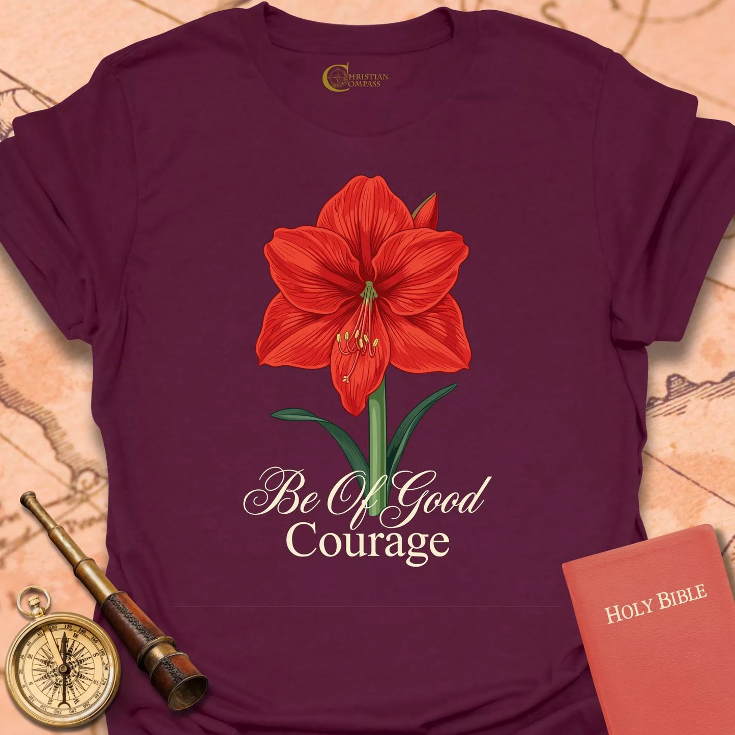 Be of Good Courage T-Shirt