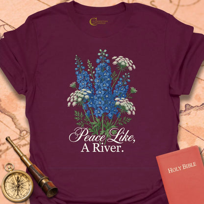 Peace Like a River T-Shirt