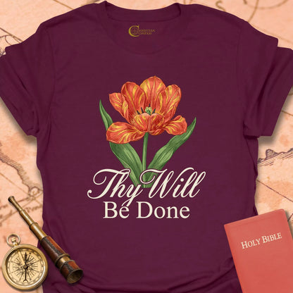 Thy Will Be Done T-Shirt