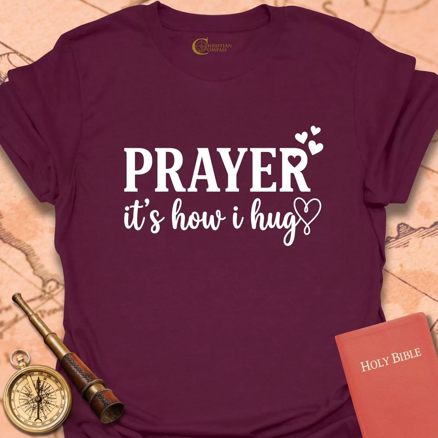 Prayer It's How I Hug T-Shirt