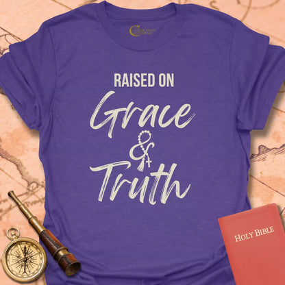 Raised on Grace & Truth T-Shirt