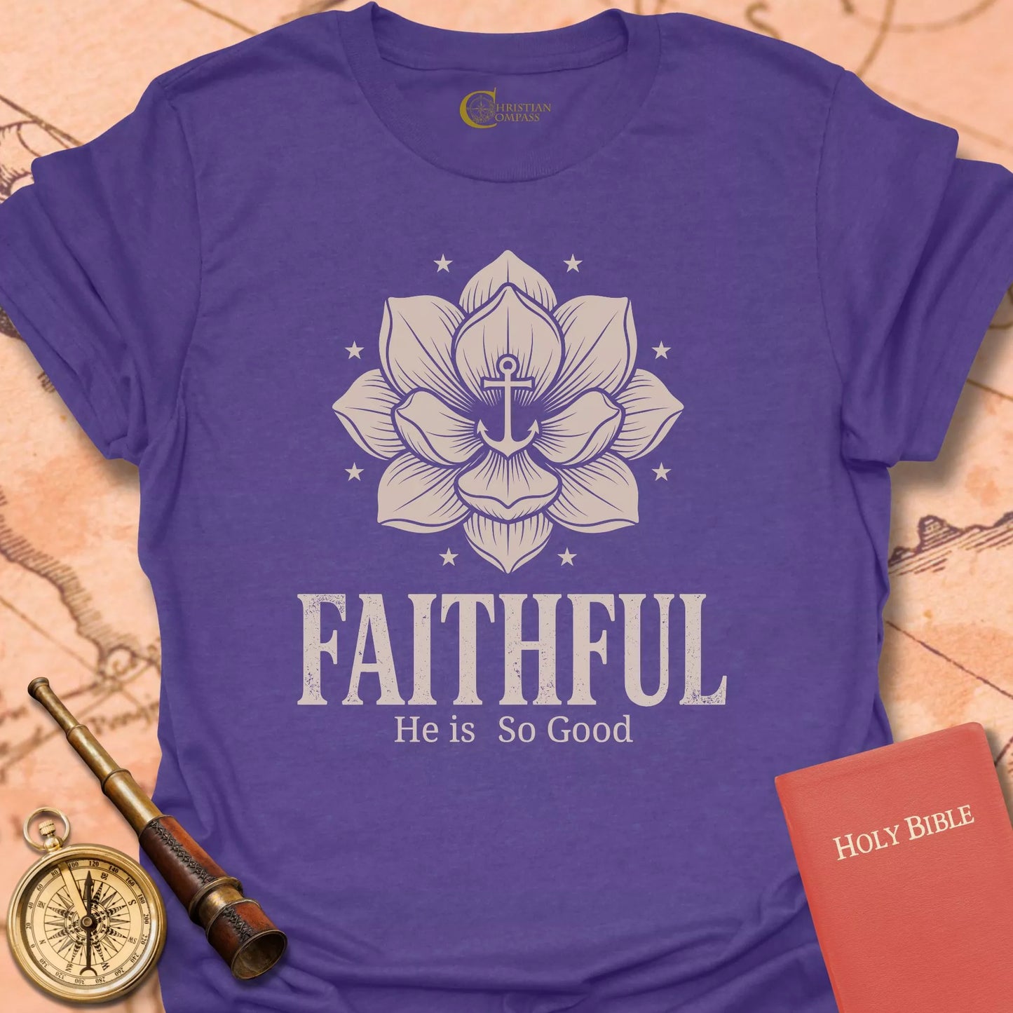 Faithful He is so Good T-Shirt