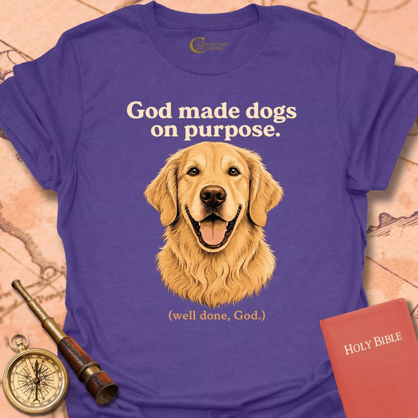 God Made Dogs on Purpose T-Shirt