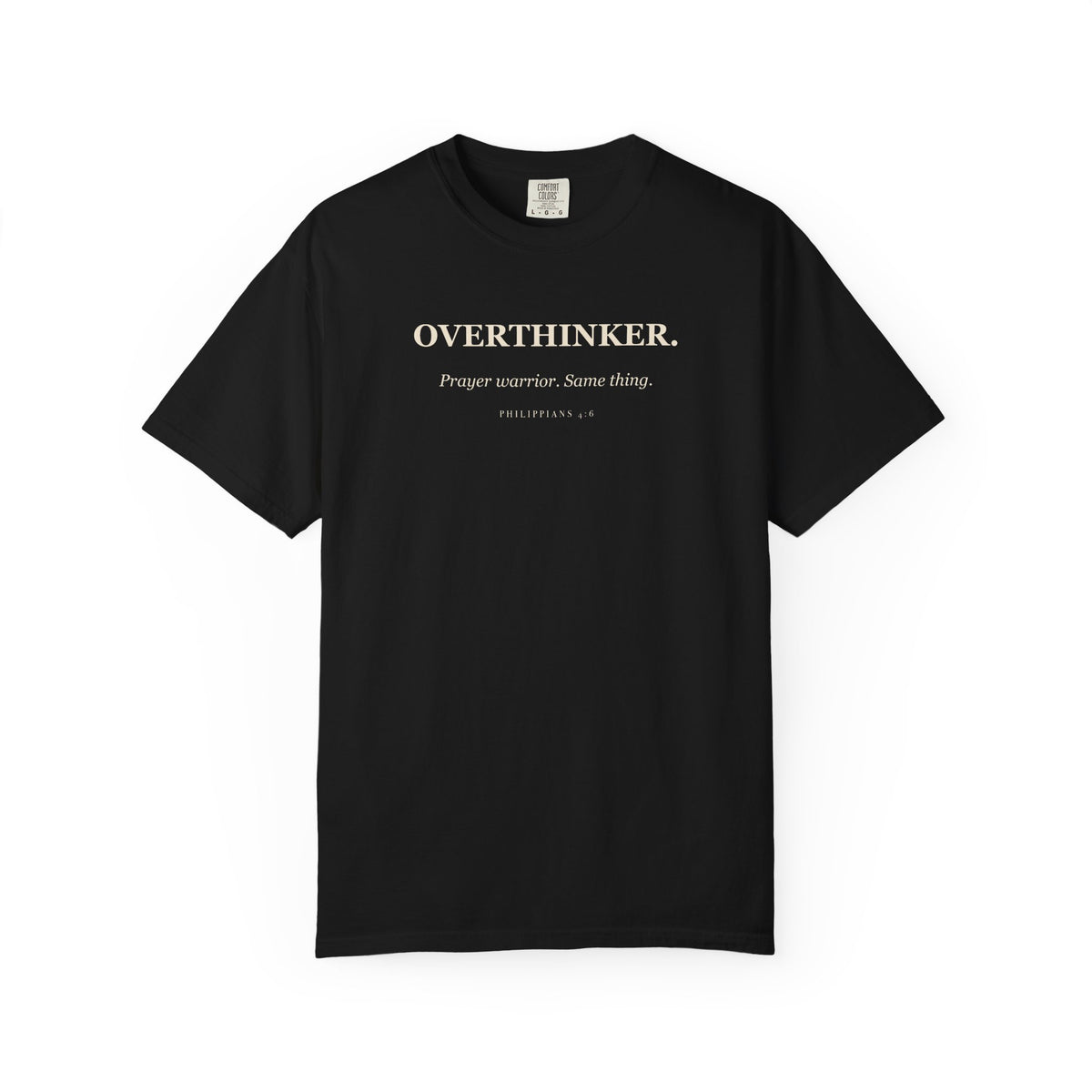 Overthinker. Prayer Warrior. Same Thing. Premium T-shirt