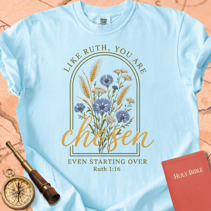 Like Ruth, You Are Chosen Premium T-shirt