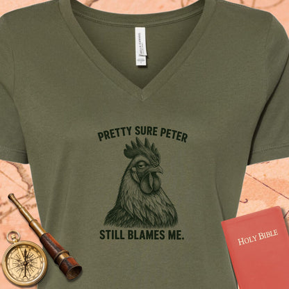 Pretty Sure Peter Still Blames Me V-Neck T-Shirt