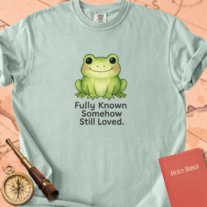 Fully Known, Somehow Still Loved — Cute Frog Premium T-shirt — Bay Comfort Colors