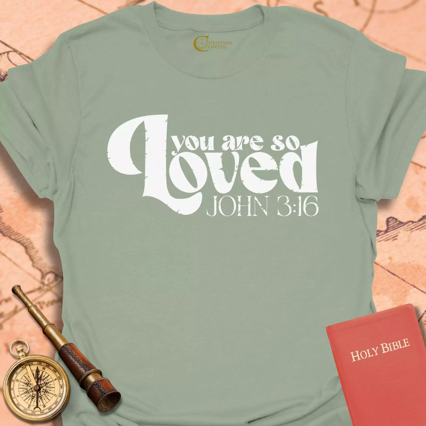 You are So Loved T-Shirt