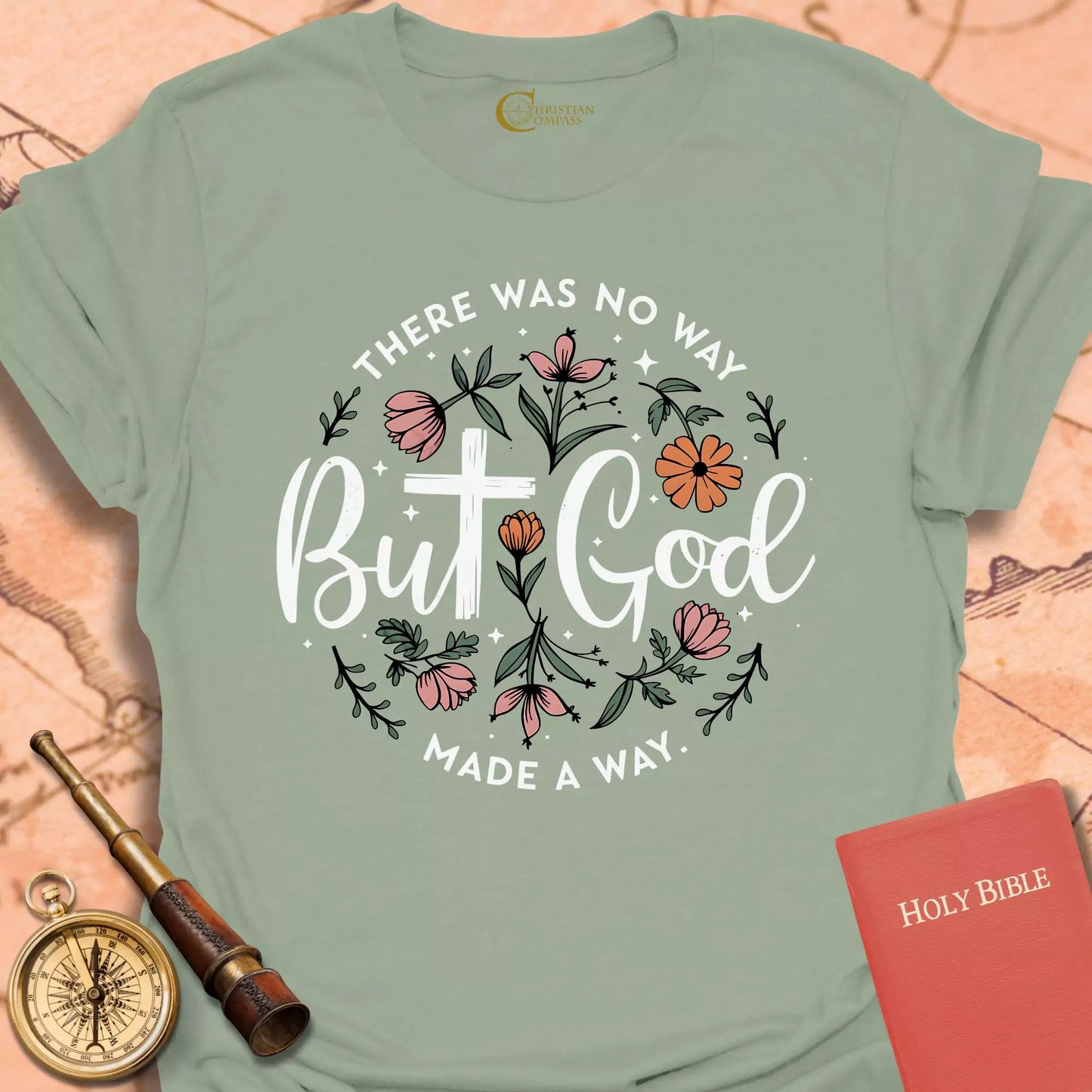 There Was No Way T-Shirt