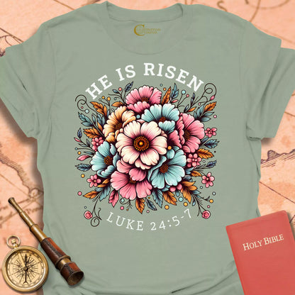 He is Risen T-Shirt
