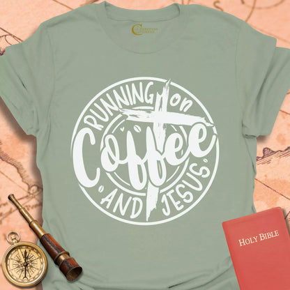 Running on Coffee and Jesus T-Shirt