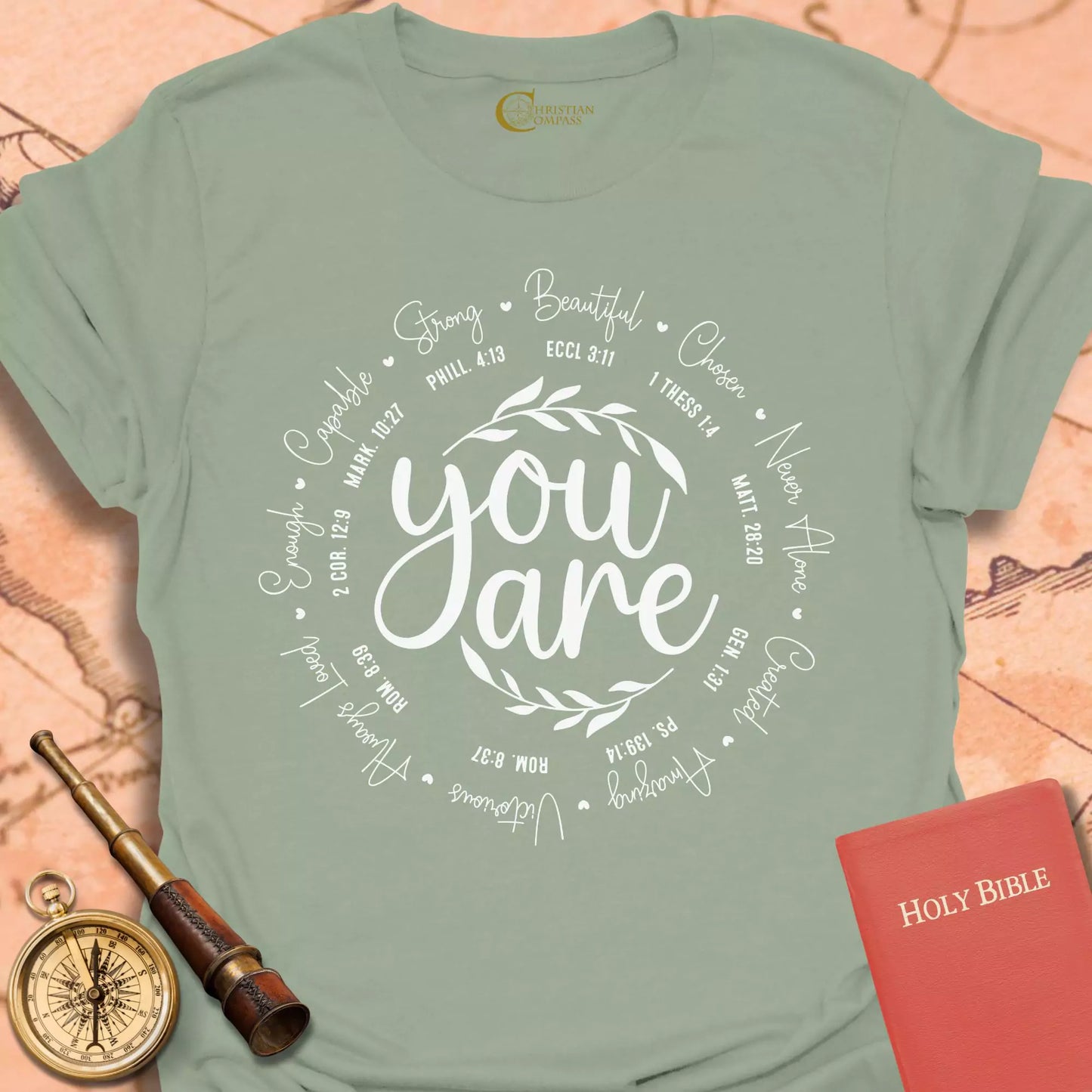 You Are T-Shirt