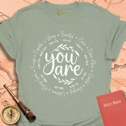 You Are T-Shirt