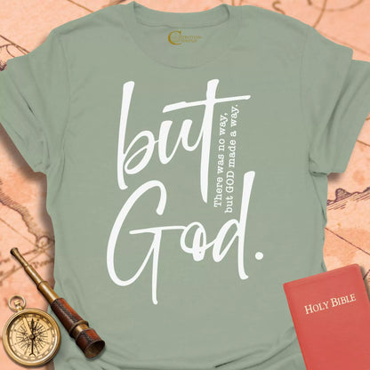 But God T-Shirt