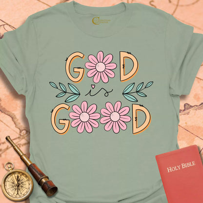 God is Good T-Shirt
