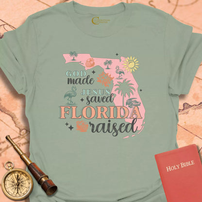 God Made Florida Raised T-Shirt