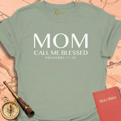 MOM Call Me Blessed T-Shirt