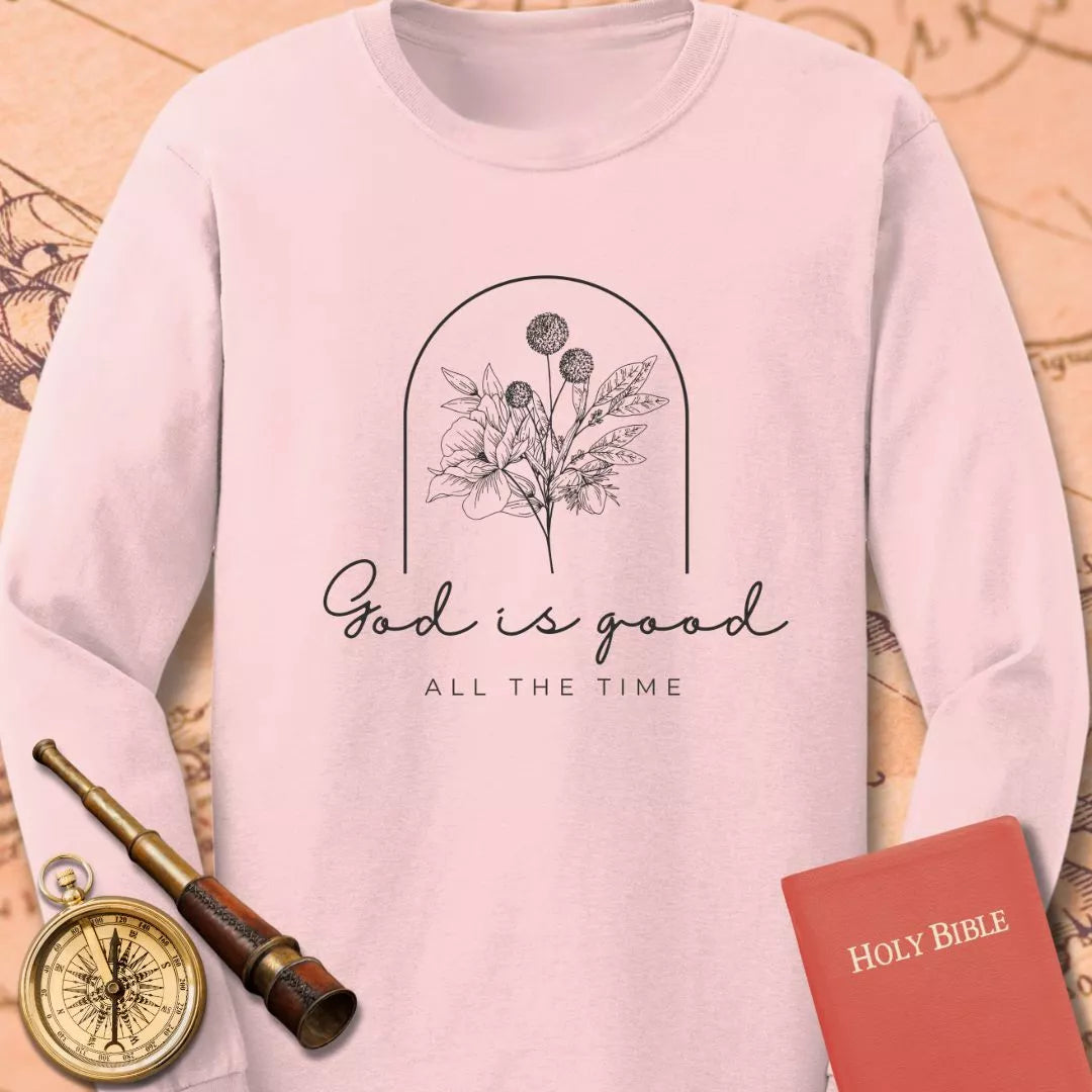 God is Good All the Time Sleeve Tee