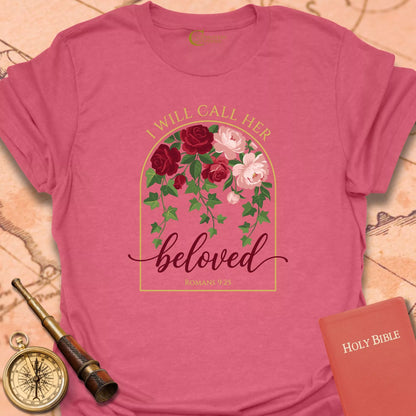 I Will Call Her Beloved T-Shirt