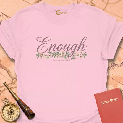 Enough T-Shirt