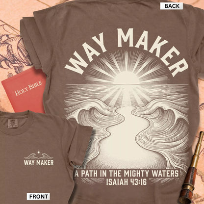 Way Maker Isaiah 43:16 T-shirt