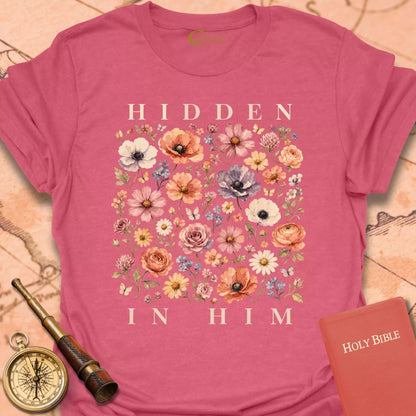 Hidden in Him T-Shirt
