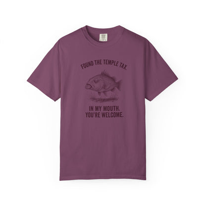 Found the Temple Tax (In My Mouth, You're Welcome) Premium T-shirt