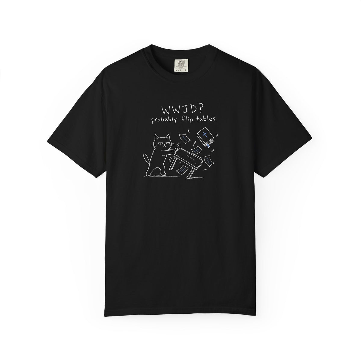 WWJD, Probably Flip Tables - Cat Doodle Premium T-shirt