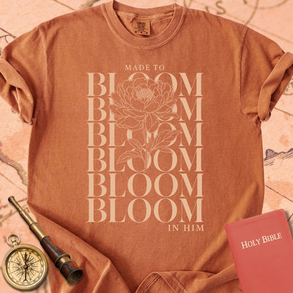 Made to Bloom in Him Premium T-shirt
