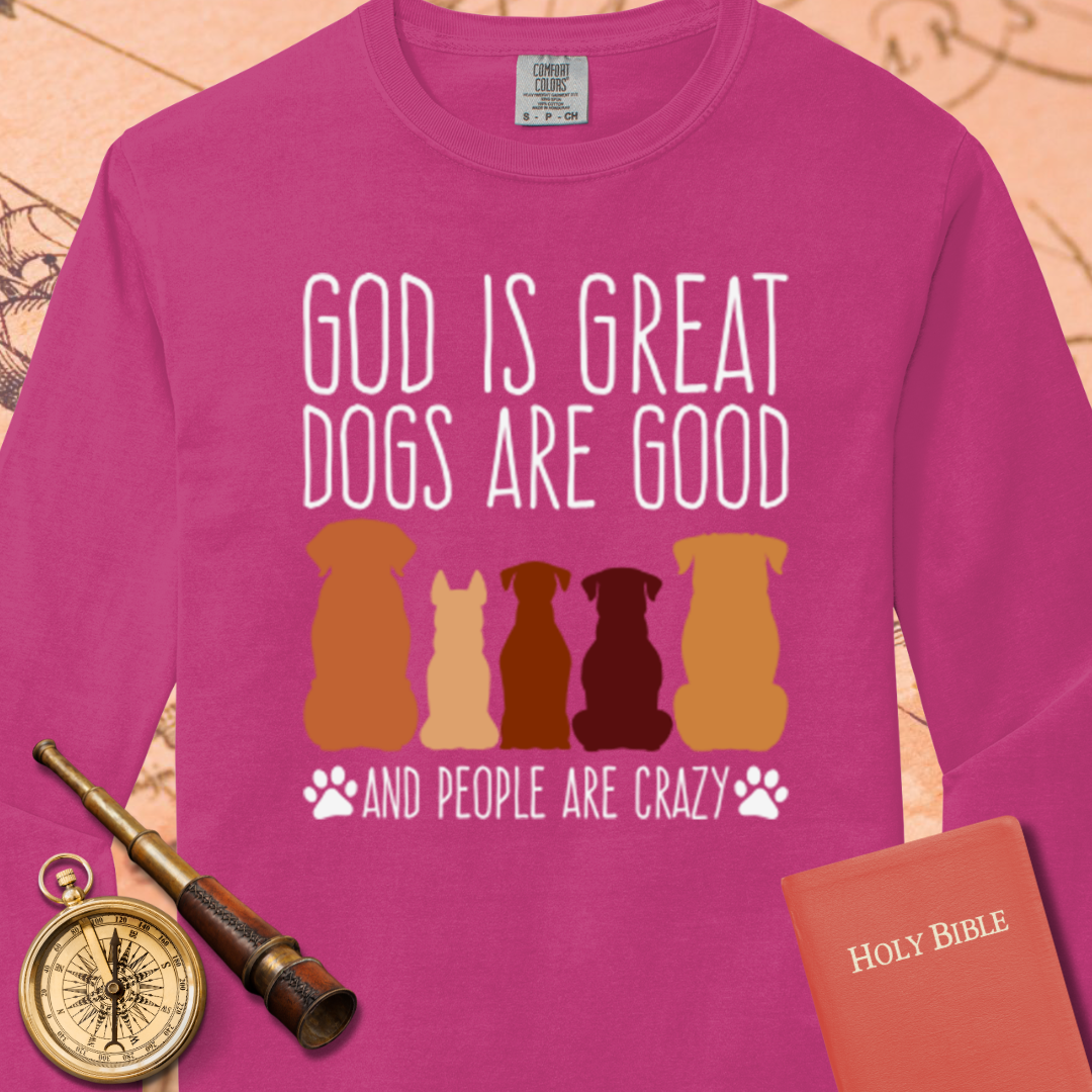 God is Great Dogs Sweatshirt