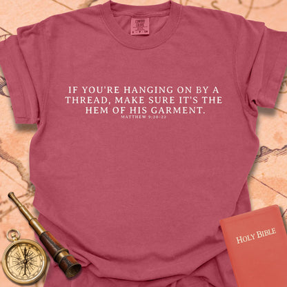 If You’re Hanging On by a Thread – Matthew 9:20–22 Premium T-shirt