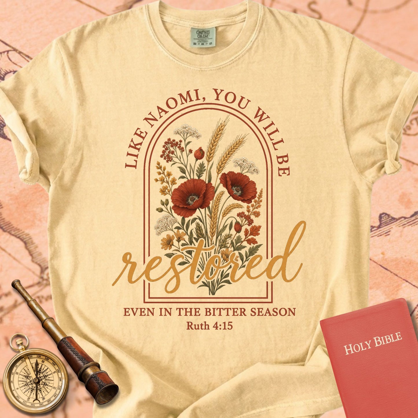 Like Naomi, You Will Be Restored Premium T-shirt