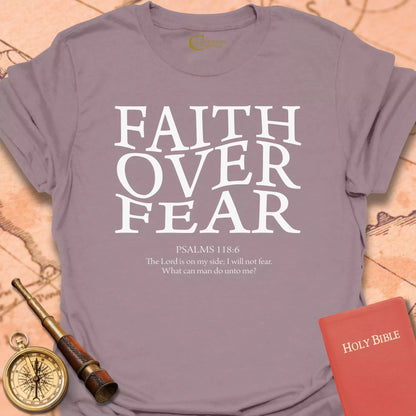 Faith Over Fear T-Shirt
