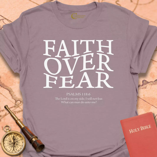 Faith Over Fear T-Shirt