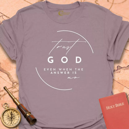Trust God T-Shirt