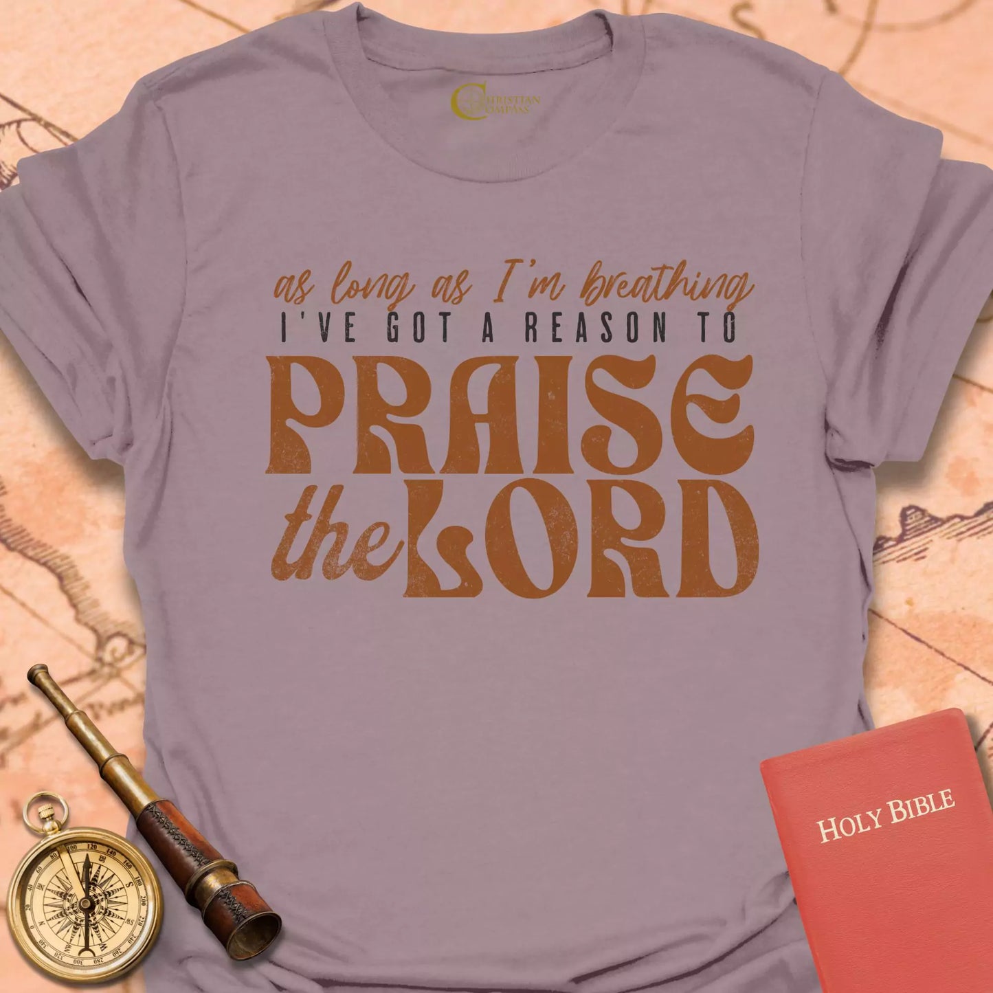 Praise the Lord T-Shirt