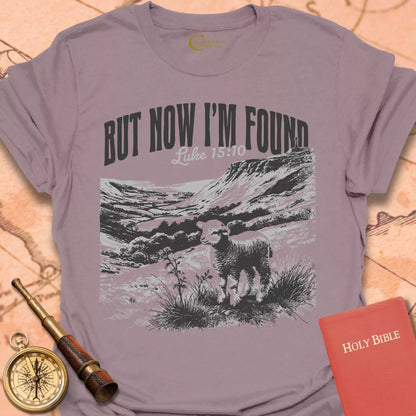 But Now I Found T-Shirt