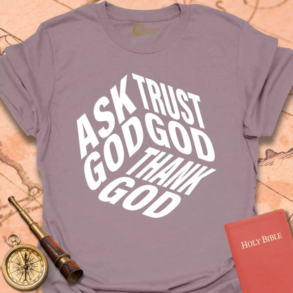 Ask God T-Shirt