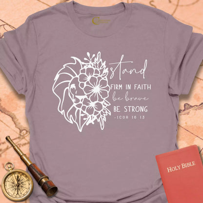 Stand Firm in Faith T-Shirt