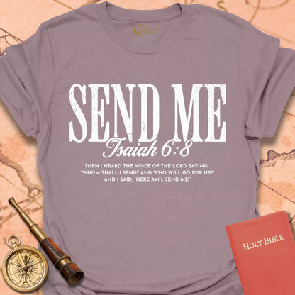 Send Me Isaiah 6:8 T-Shirt