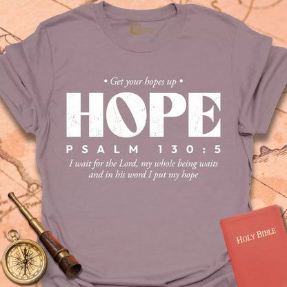 Hope Psalm 130:5 T-Shirt