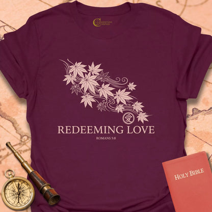 Redeeming Love Romans 5:8 T-Shirt
