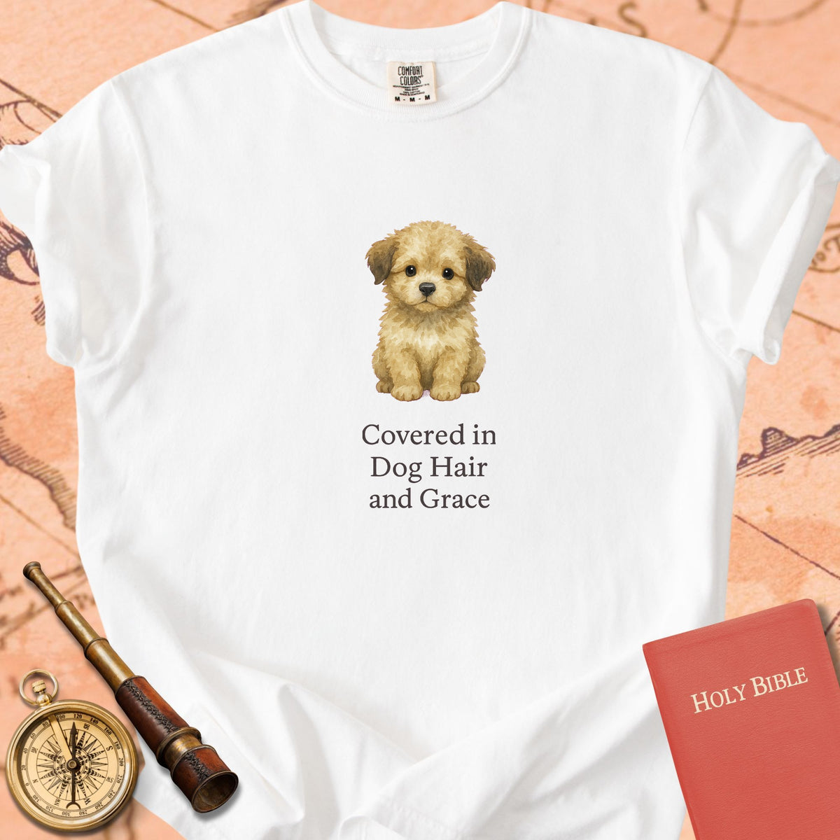 Covered in Dog Hair and Grace — Cute Puppy Premium T-shirt — White Comfort Colors