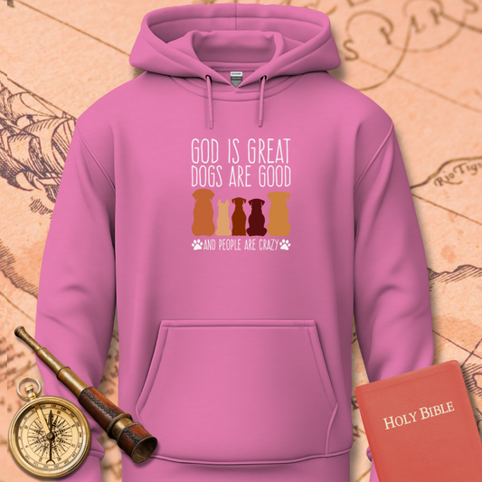 God is Great Dogs Hoodie